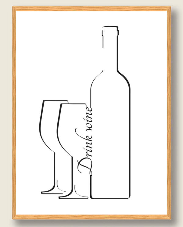 Drink vine - vinplakat (Størrelse: L - 50x70cm (B2))