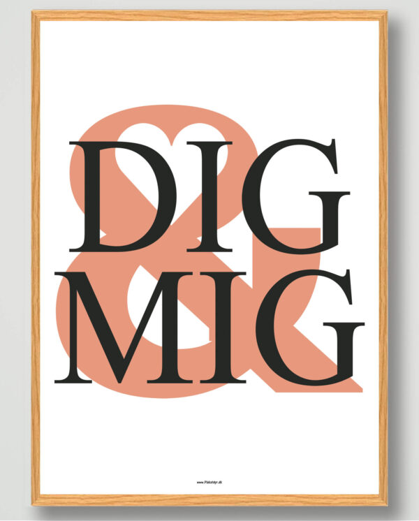 Dig & Mig - plakat (Størrelse: XS - 15x21cm (A5))