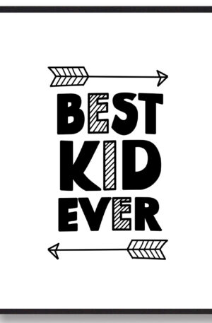 Best kid ever - plakat (Størrelse: L - 50x70cm (B2))