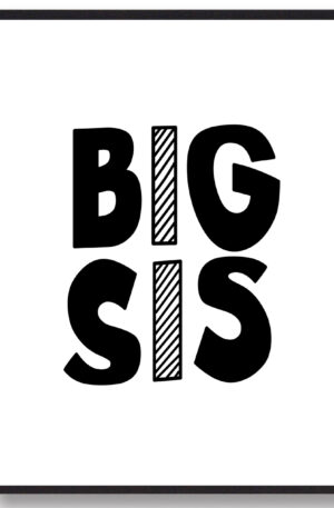 Big Sis - plakat (Størrelse: L - 50x70cm (B2))