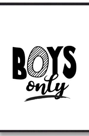 Boys only - plakat (Størrelse: L - 50x70cm (B2))