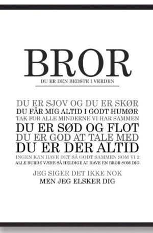 Bror - du er den bedste...  plakat (Størrelse: S - 21x29