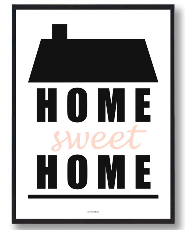 Home sweet home - plakat (Størrelse: XS - 15x21cm (A5))