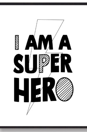 I am a superhero - plakat (Størrelse: L - 50x70cm (B2))