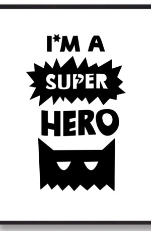 Im a Superhero - plakat (Størrelse: L - 50x70cm (B2))