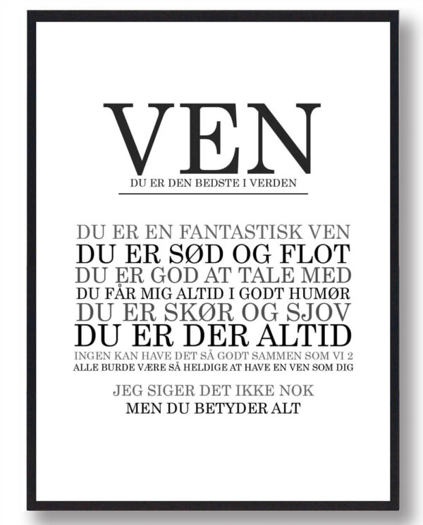 Ven - du er den bedste...  plakat (Størrelse: S - 21x29