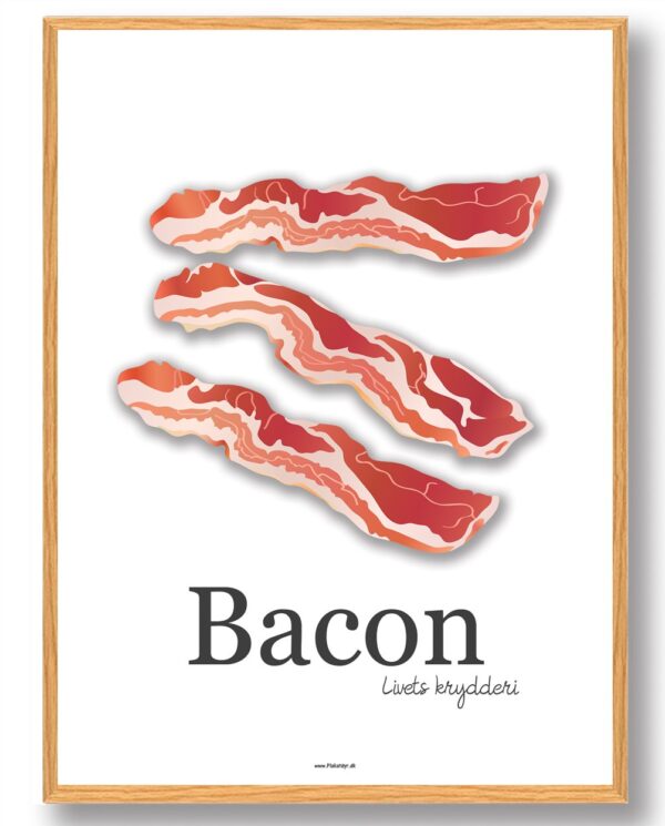 Bacon - køkkenplakat (Størrelse: S - 21x29