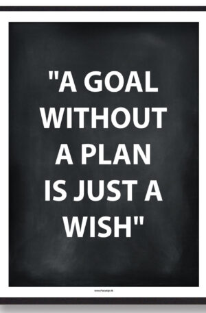 A GOAL WITHOUT A PLAN... - gamerplakat (sort) (Størrelse: L - 50x70cm (B2))