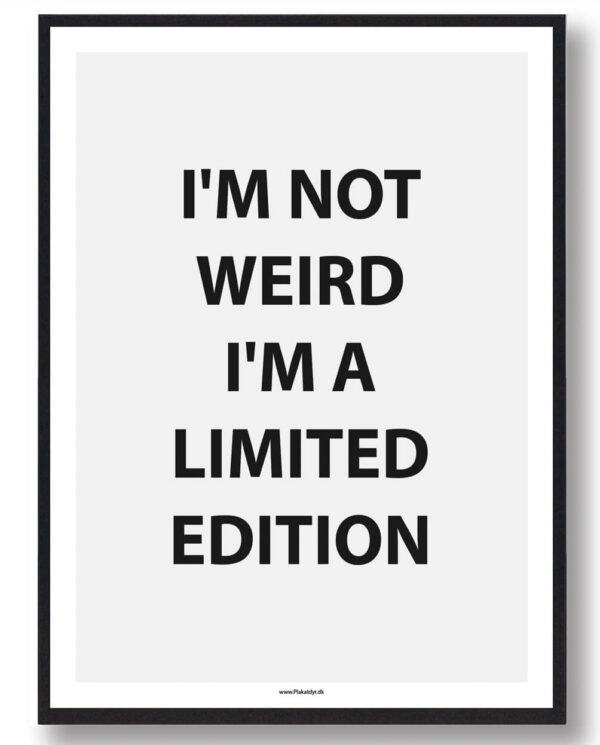 I'M A LIMITED EDITION - gamerplakat (Størrelse: L - 50x70cm (B2))