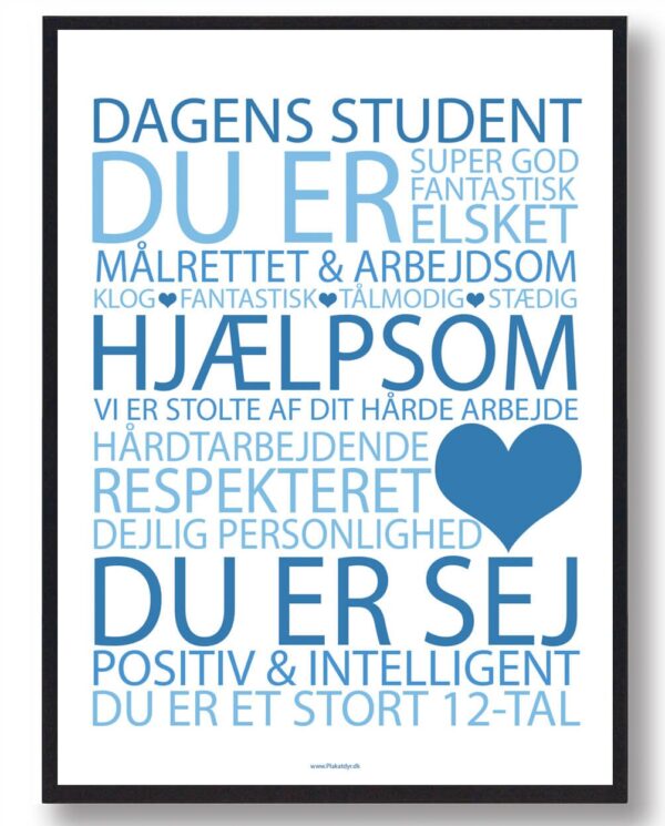 Dagens student plakat - blå (Størrelse: L - 50x70cm (B2))