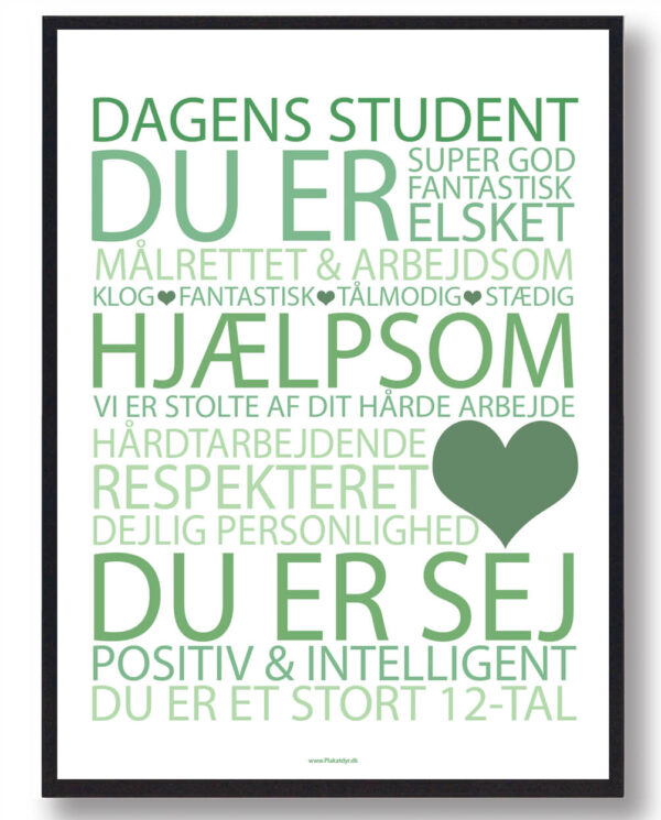 Dagens student plakat- grøn (Størrelse: L - 50x70cm (B2))